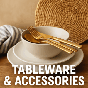 tableware & accessories