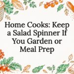 Salad spinner and garden greens title card